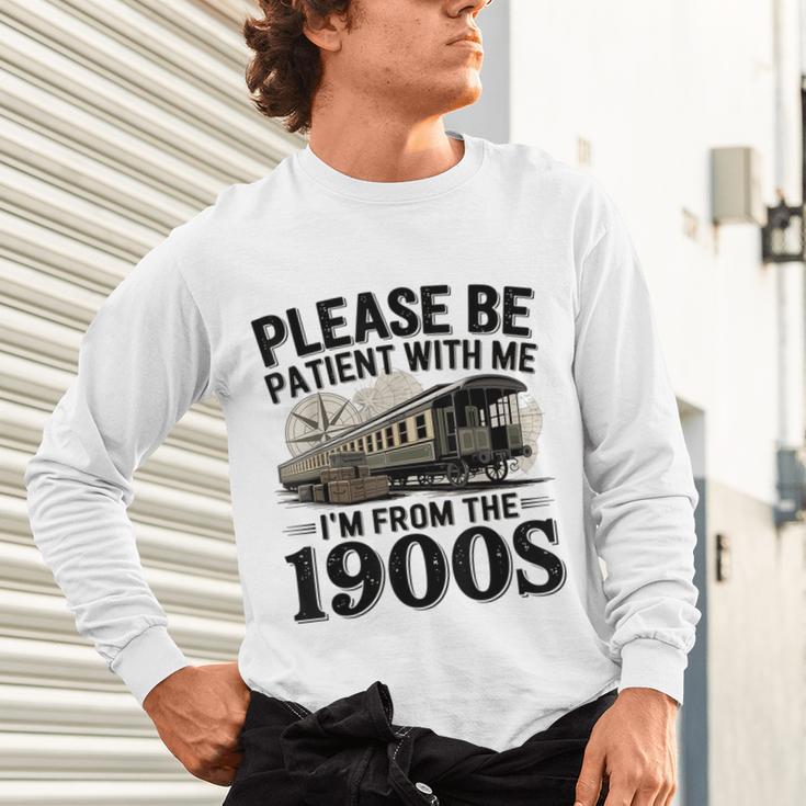 Vintage Be Patient With Me I'm From The 1900s Steam Train Unisex Long Sleeve T-Shirt Vintage Be Patient With Me I'm From The 1900s Steam Train Unisex Long Sleeve T-Shirt