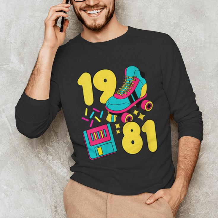 1981 Retro Raised In The 80s Old School Nostalgia Vibes Unisex Long Sleeve T-Shirt 1981 Retro Raised In The 80s Old School Nostalgia Vibes Unisex Long Sleeve T-Shirt