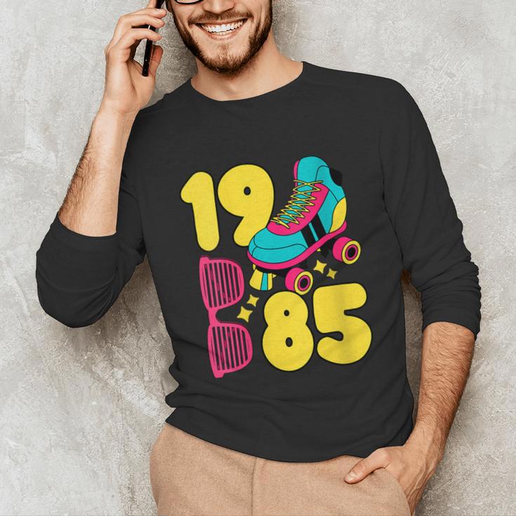 1985 Retro Raised In The 80s Old School Nostalgia Vibes Unisex Long Sleeve T-Shirt