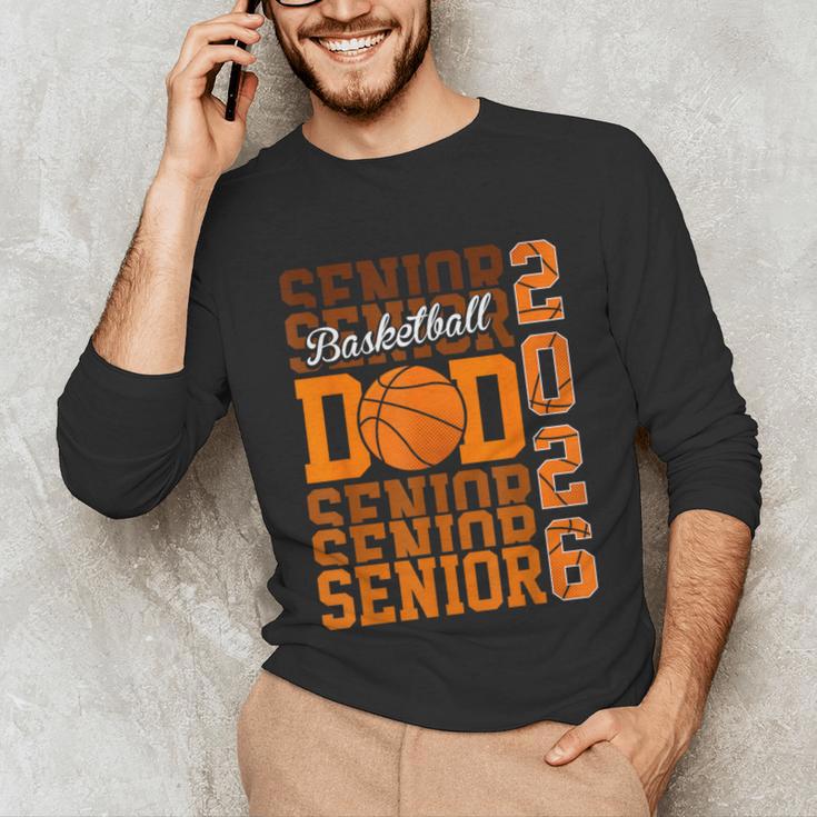 2026 Basketball Senior Dad Graduation Matching Family Unisex Long Sleeve T-Shirt