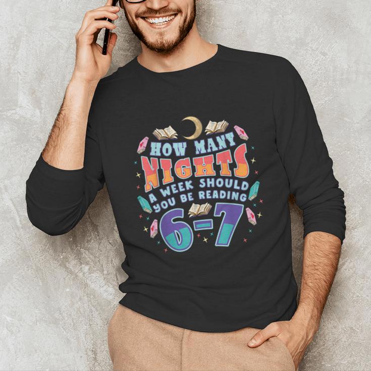 67 Meme Reading How Many Nights Should Read Book Six Seven Unisex Long Sleeve T-Shirt