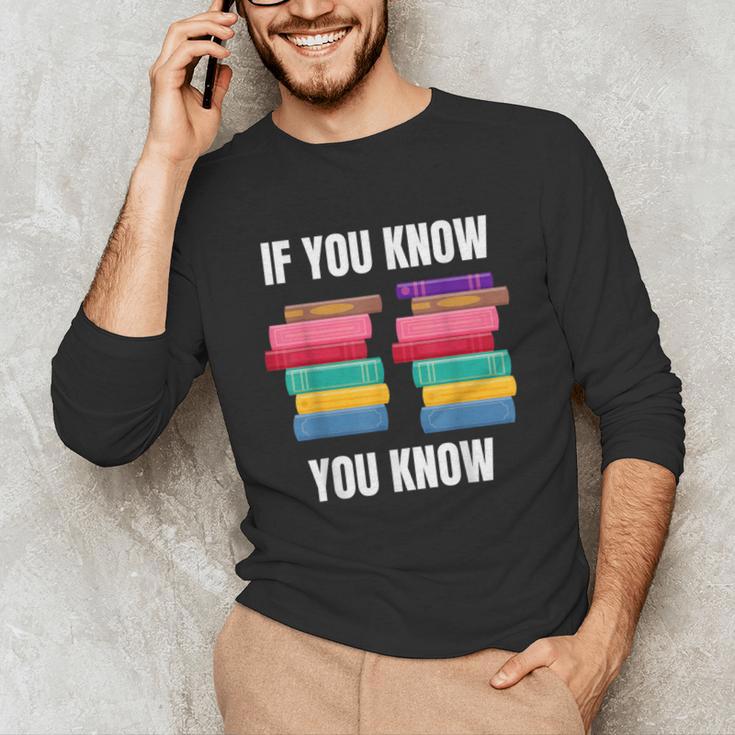 67 Reading Books 6 7 If You Know Six Seven Unisex Long Sleeve T-Shirt