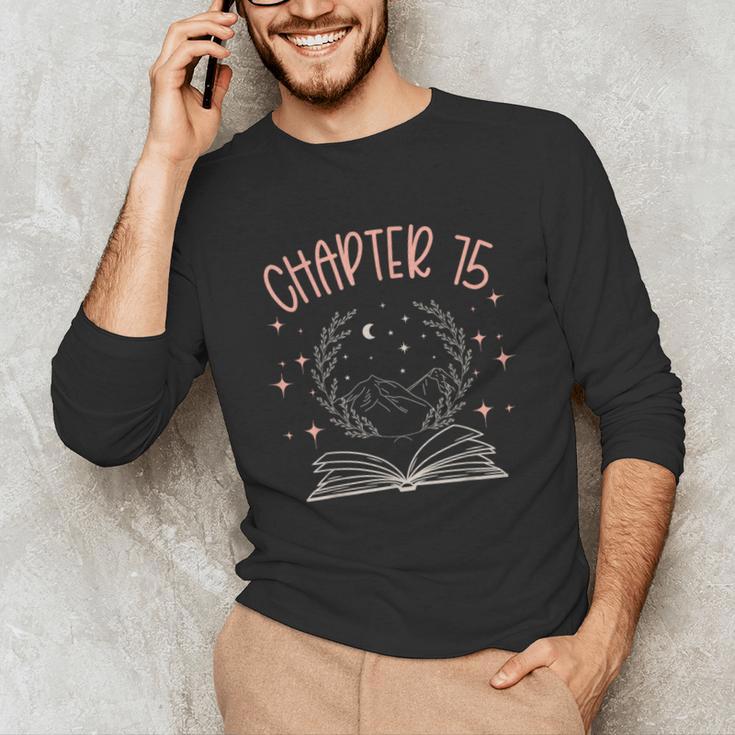 75th Birthday Women Book Lovers Chapter 75 Its My Birthday Unisex Long Sleeve T-Shirt 75th Birthday Women Book Lovers Chapter 75 Its My Birthday Unisex Long Sleeve T-Shirt