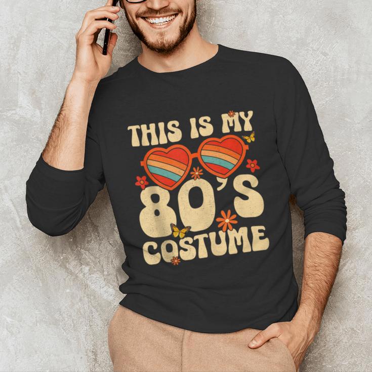This Is My 80s Costume Vibes Nostalgia 1980s Vintage Fashion Unisex Long Sleeve T-Shirt
