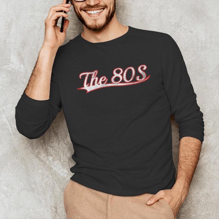 The 80S Eighties Decade Nostalgia Music Vintage Varsity Unisex Long Sleeve T-Shirt The 80S Eighties Decade Nostalgia Music Vintage Varsity Unisex Long Sleeve T-Shirt