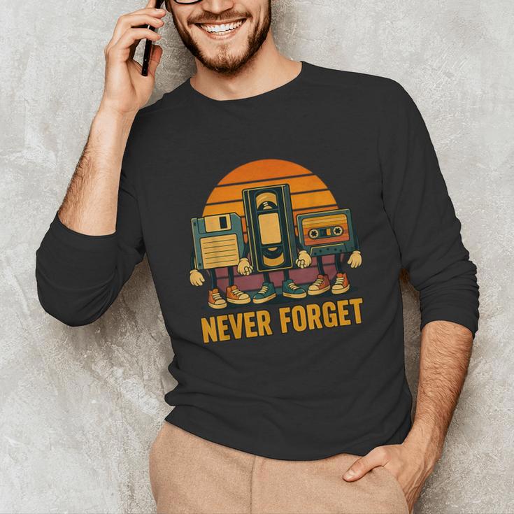 90s Nostalgia Never Forget Retro Unisex Long Sleeve T-Shirt