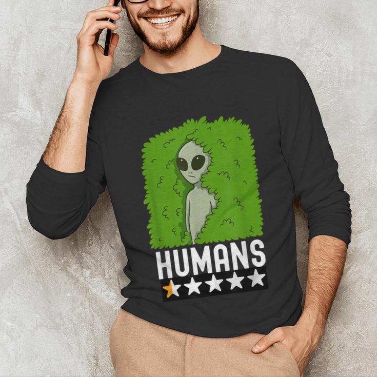 Alien Avoids Humans Sarcastic Introvert Humor Unisex Long Sleeve T-Shirt