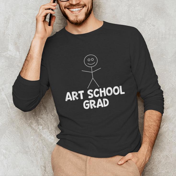 Artist Shirt Art School Grad Graduation Shirt Unisex Long Sleeve T-Shirt