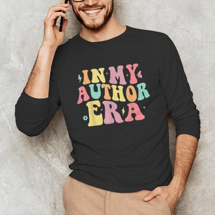 In My Author Era Writer Reading Writing Book Author Unisex Long Sleeve T-Shirt In My Author Era Writer Reading Writing Book Author Unisex Long Sleeve T-Shirt