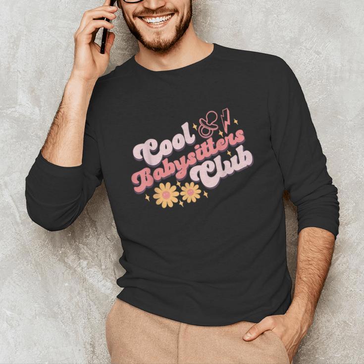 Babysitters Club Book Daycare Provider Friends Childcare Day Unisex Long Sleeve T-Shirt