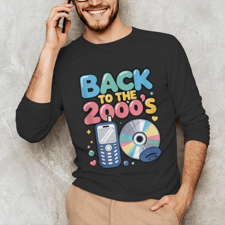 Back To The 2000s Retro Nostalgia Unisex Long Sleeve T-Shirt