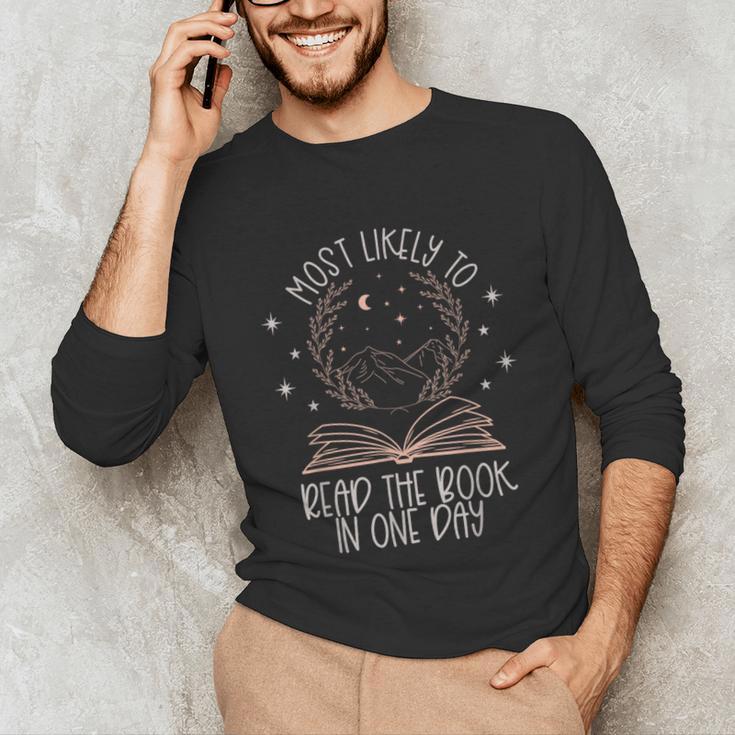 Book Club Shirts For Women Most Likely To Read One Day Unisex Long Sleeve T-Shirt
