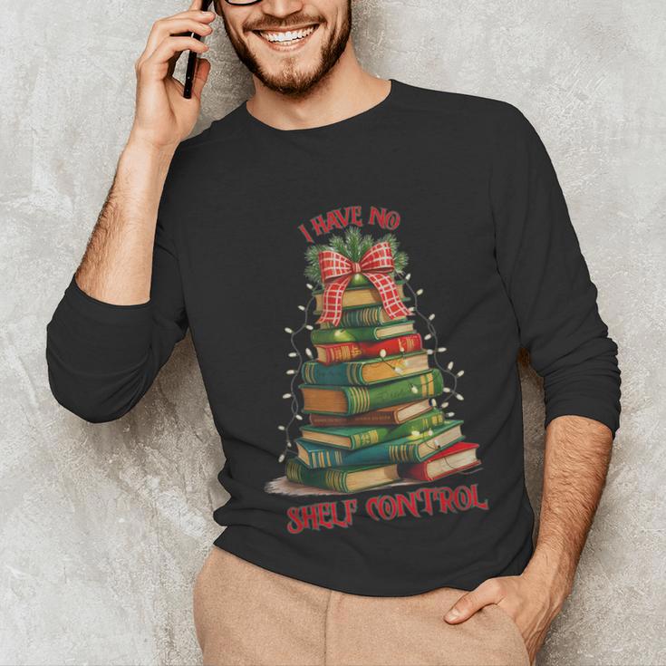Book Lover Christmas Tree I Have No Shelf Control Unisex Long Sleeve T-Shirt
