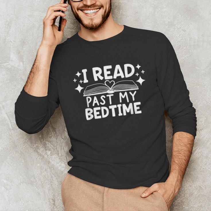 Book Lover Reading Bookish Floral I Read Past My Bedtime Unisex Long Sleeve T-Shirt