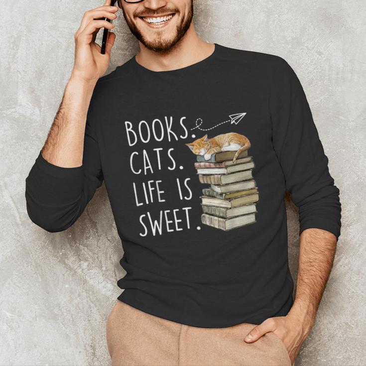 Book Lovers Books Cats Life Is Sweet Cat Lover Unisex Long Sleeve T-Shirt