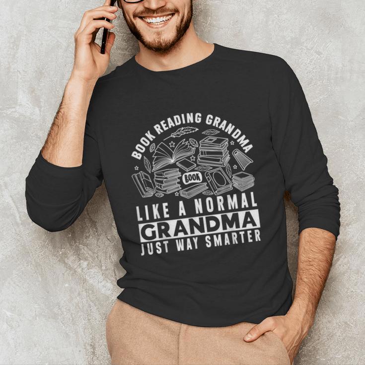 Book Reading Grandma Book Lover Grandma Unisex Long Sleeve T-Shirt Book Reading Grandma Book Lover Grandma Unisex Long Sleeve T-Shirt
