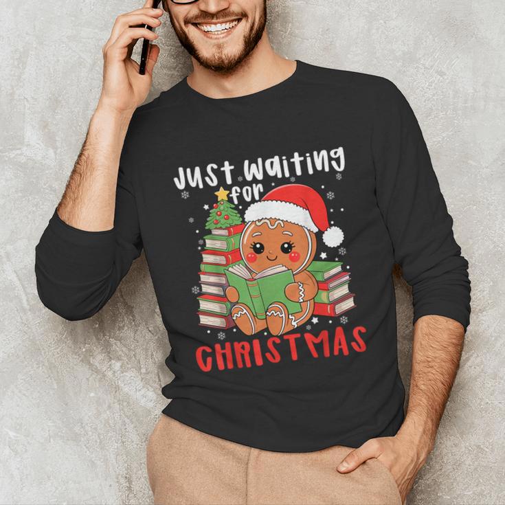 Book Reading Just Waiting For Christmas Gingerbread Unisex Long Sleeve T-Shirt Book Reading Just Waiting For Christmas Gingerbread Unisex Long Sleeve T-Shirt