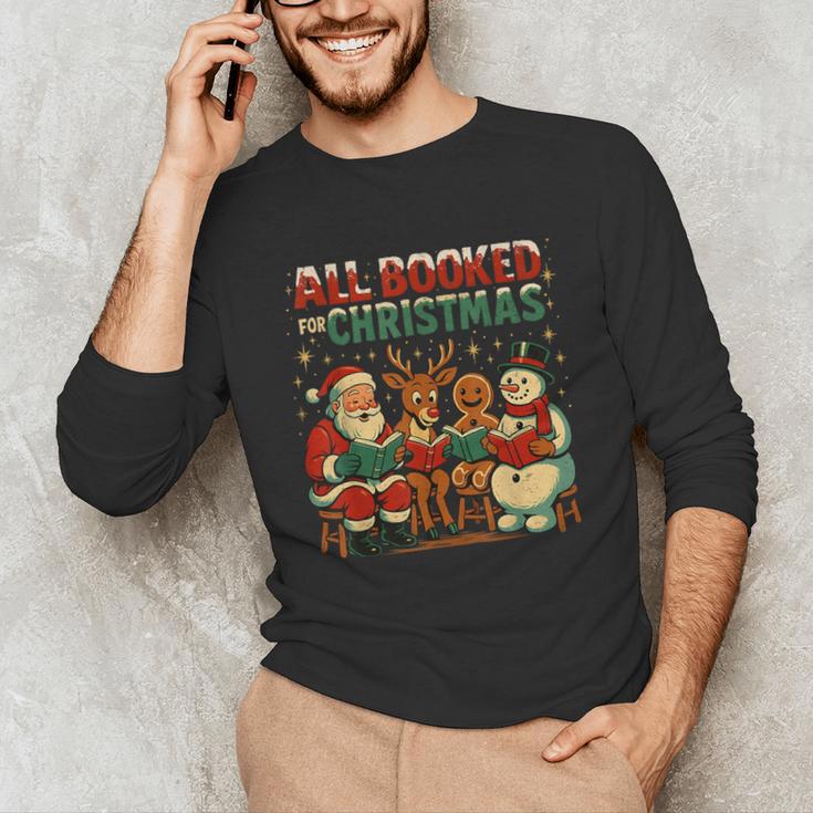 All Booked For Christmas Book Lover Unisex Long Sleeve T-Shirt
