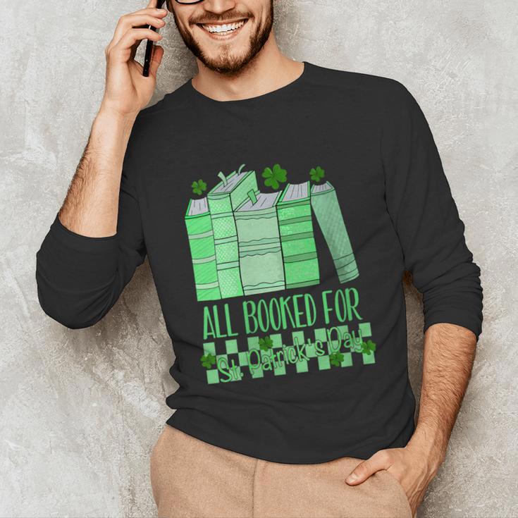 All Booked For St Patrick's Day Book Lover Lucky Shamrock Unisex Long Sleeve T-Shirt
