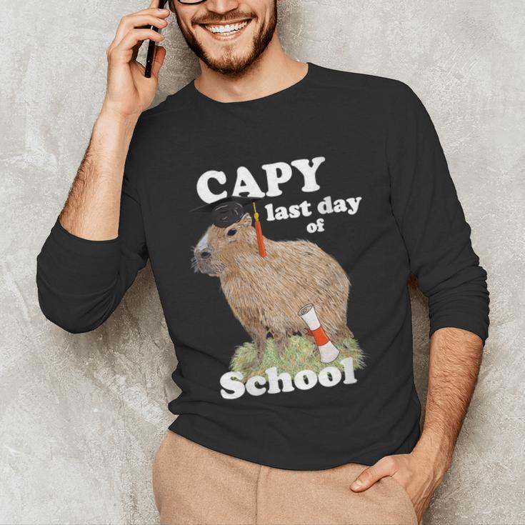 Capy Last Day Of School Capybara Graduation Quote Unisex Long Sleeve T-Shirt