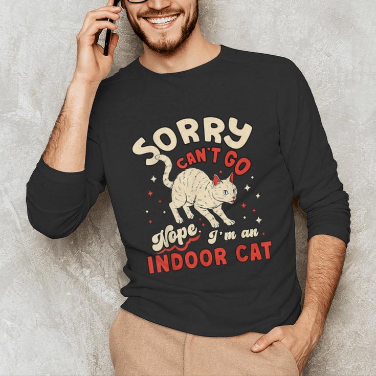 Cat Lover Sorry Cant Go Im An Indoor Introvert Cat Mom Unisex Long Sleeve T-Shirt