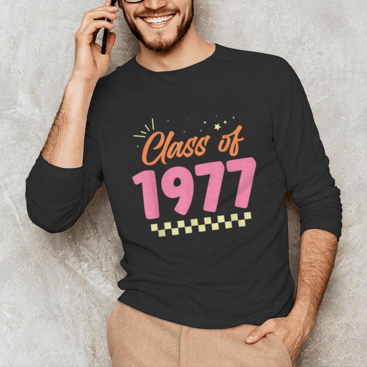 Class Of 1977 School Graduation Meetup Reunion Unisex Long Sleeve T-Shirt