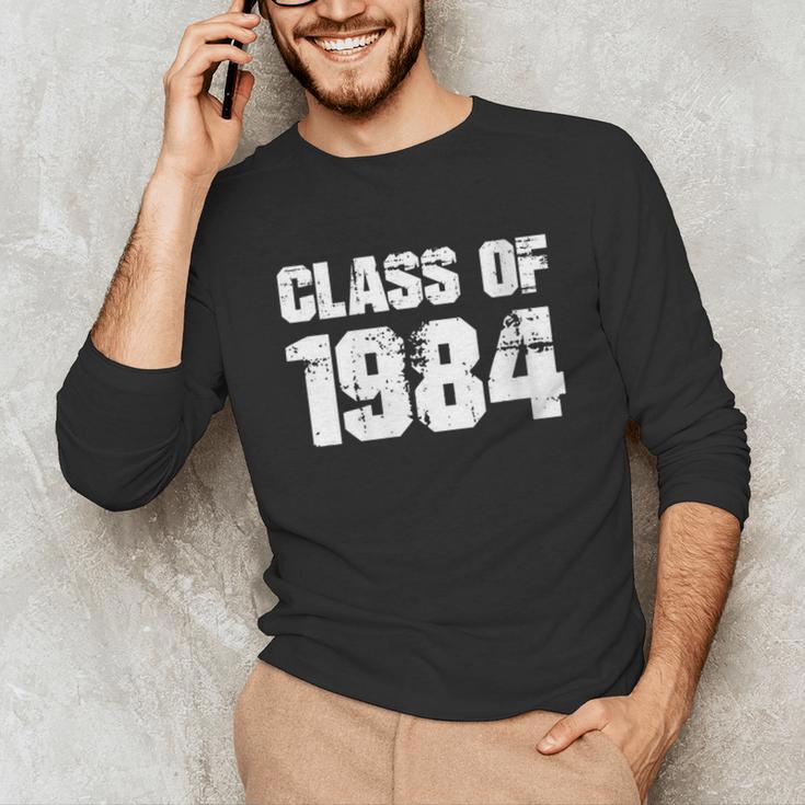 Class Of 1984 High School College Graduation Reunion Unisex Long Sleeve T-Shirt
