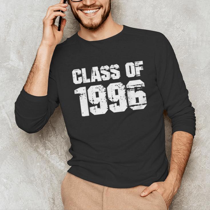 Class Of 1996 High School College Graduation Reunion Unisex Long Sleeve T-Shirt