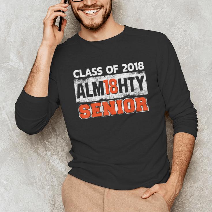 Class Of 2018 Alm18hty Senior 2018 Graduation T-Shirt Unisex Long Sleeve T-Shirt