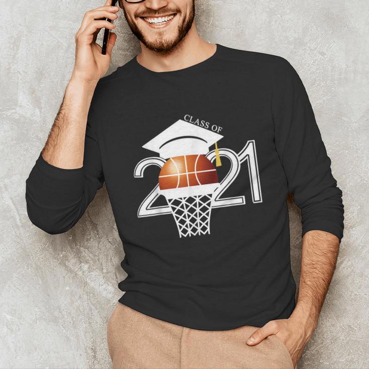 Class 2021 Graduation Senior Basketball Player Unisex Long Sleeve T-Shirt