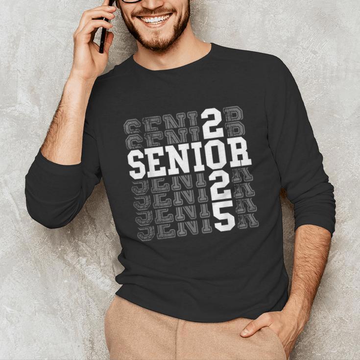 Class Of 2025 Senior 2025 Back To School 2025 Graduation 25 Unisex Long Sleeve T-Shirt
