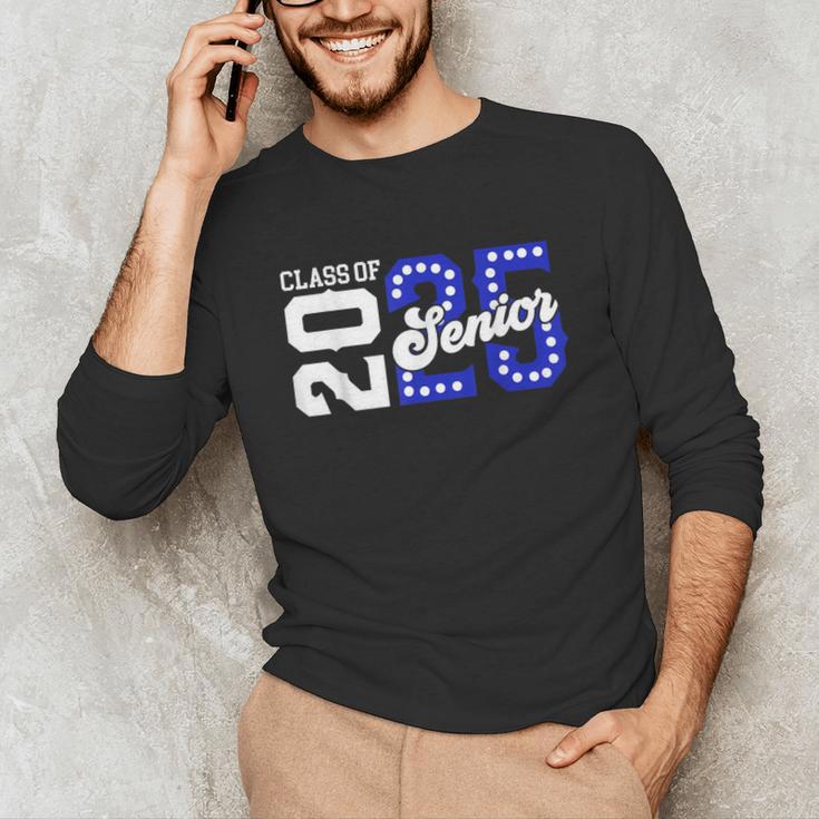Class Of 2025 Senior 2025 Back To School Graduation Party Unisex Long Sleeve T-Shirt