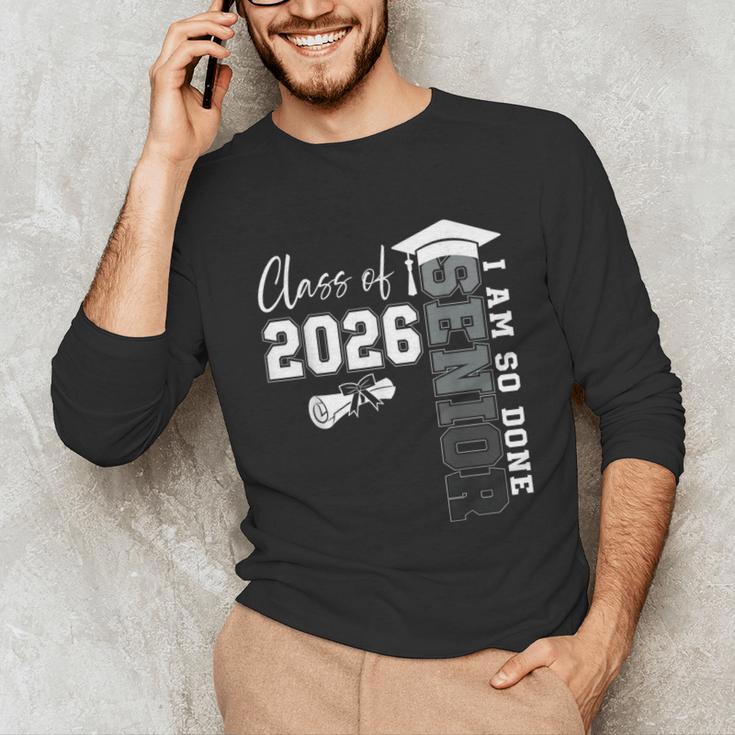 Class Of 2026 Senior 2026 Graduation Decoration Men Senior Unisex Long Sleeve T-Shirt