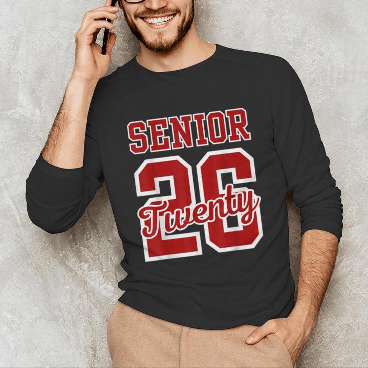 Class Of 2026 Senior 2026 Senior Twenty 26 Graduation Men Unisex Long Sleeve T-Shirt