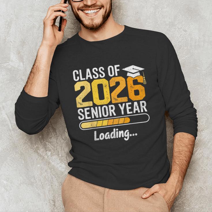 Class Of 2026 Senior Year Loading Senior 2026 Graduation Unisex Long Sleeve T-Shirt