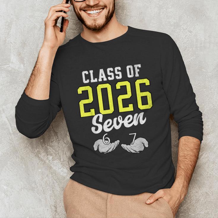 Class Of 2026 Six Seven Senior Yellow Graduation 6 7 Unisex Long Sleeve T-Shirt