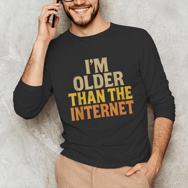 Classic Internet Nostalgia Humor Retro Quote Unisex Long Sleeve T-Shirt Classic Internet Nostalgia Humor Retro Quote Unisex Long Sleeve T-Shirt