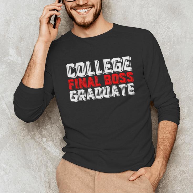 College Final Boss Graduate University Grad Gamer Graduation Unisex Long Sleeve T-Shirt