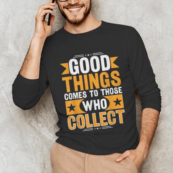 Comic Book Collector Meme Quote Unisex Long Sleeve T-Shirt