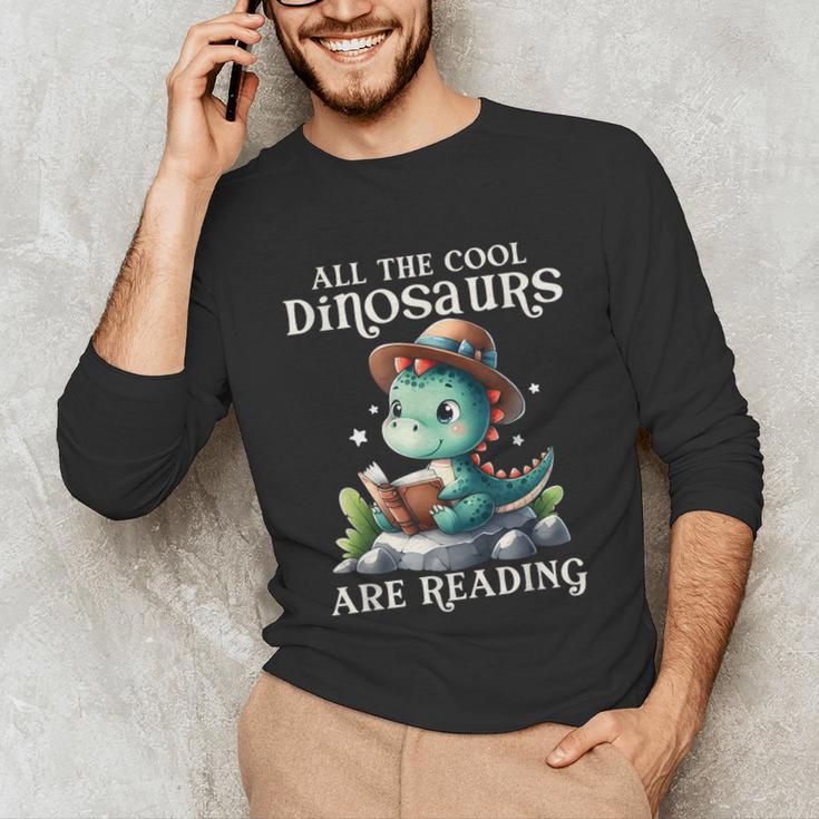 All The Cool Dinosaurs Are Reading Book Reader T-Rex Kawaii Unisex Long Sleeve T-Shirt All The Cool Dinosaurs Are Reading Book Reader T-Rex Kawaii Unisex Long Sleeve T-Shirt