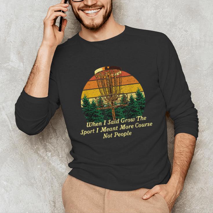More Course Not People Disc Golf Introvert Golfer Antisocial Unisex Long Sleeve T-Shirt More Course Not People Disc Golf Introvert Golfer Antisocial Unisex Long Sleeve T-Shirt
