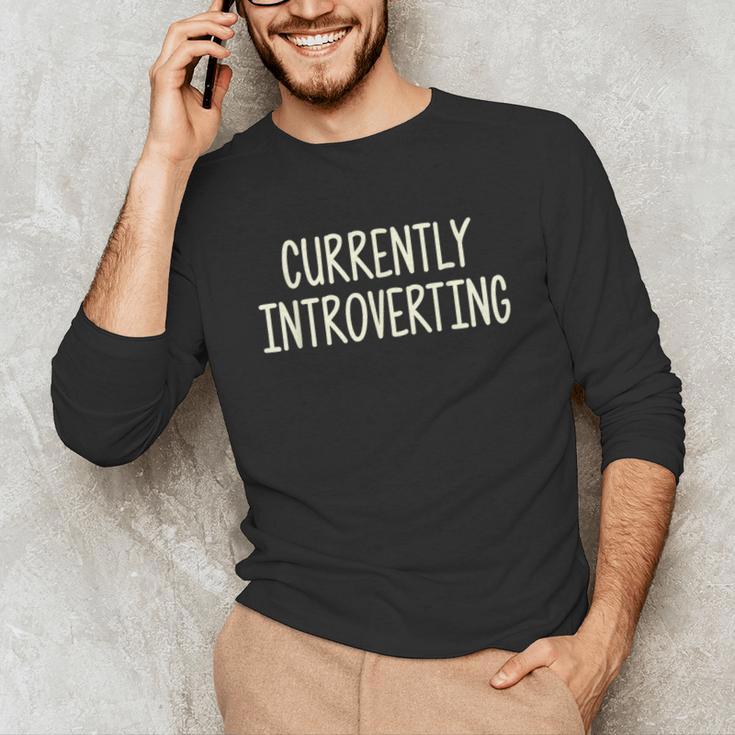 Currently Introverting I Introvert Unisex Long Sleeve T-Shirt Currently Introverting I Introvert Unisex Long Sleeve T-Shirt