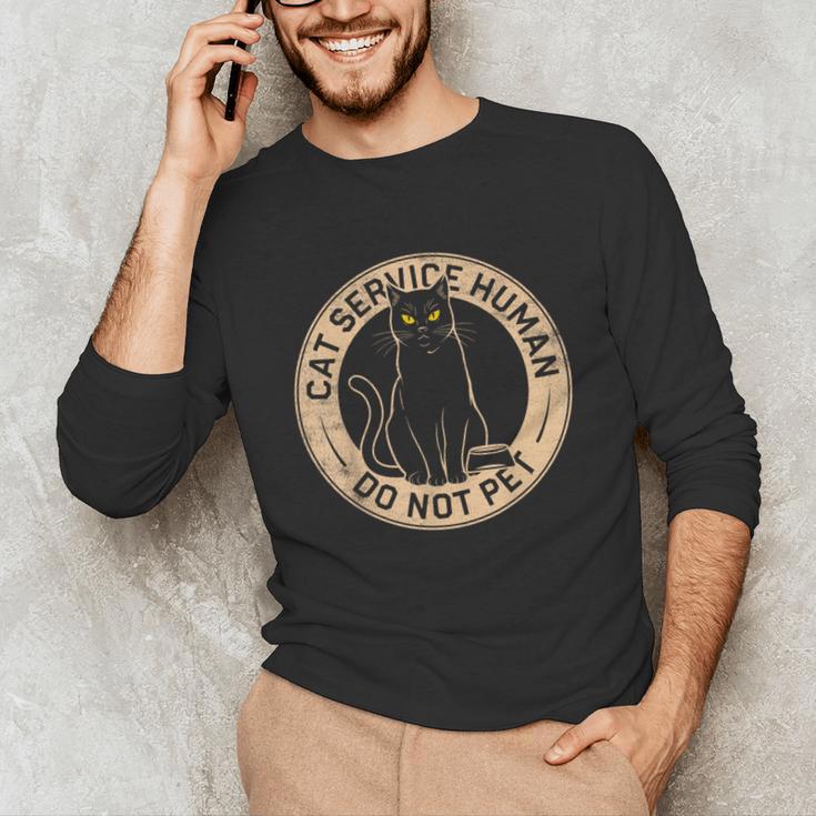 Cute Introvert Cat Service Human Do Not Pet Cat Joke Unisex Long Sleeve T-Shirt