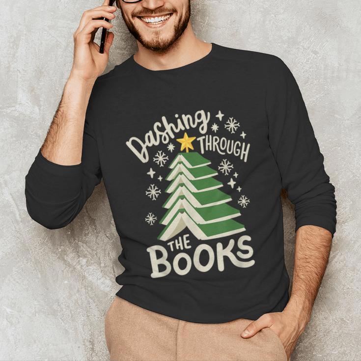 Dashing Through The Books Christmas Book Lovers Men Women Unisex Long Sleeve T-Shirt Dashing Through The Books Christmas Book Lovers Men Women Unisex Long Sleeve T-Shirt
