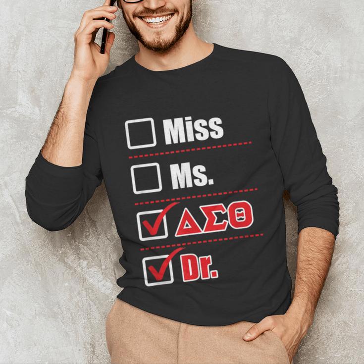 Delta Sigma Theta Sorority Delta Doctor Graduation Unisex Long Sleeve T-Shirt