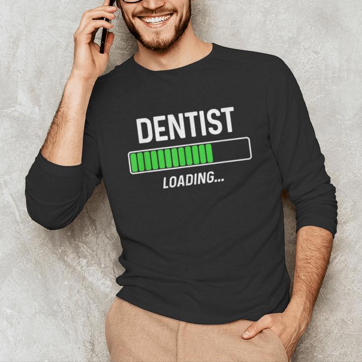Dentist Loading Shirt Graduation Student Unisex Long Sleeve T-Shirt