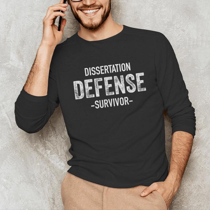 Dissertation Defense Survivor PhD Graduation Law Unisex Long Sleeve T-Shirt