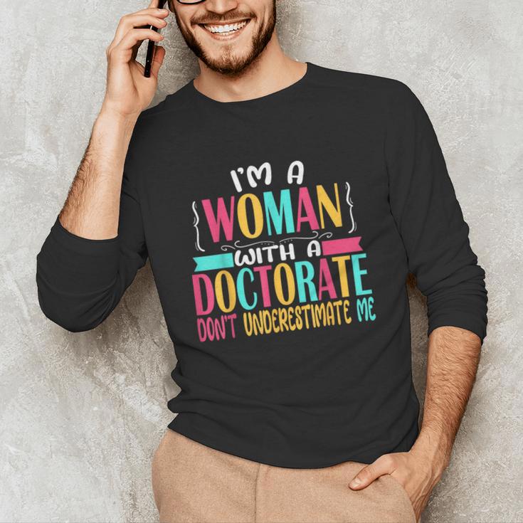 Doctorate Degree PhD Graduation PsyD Woman EdD Psychology Unisex Long Sleeve T-Shirt