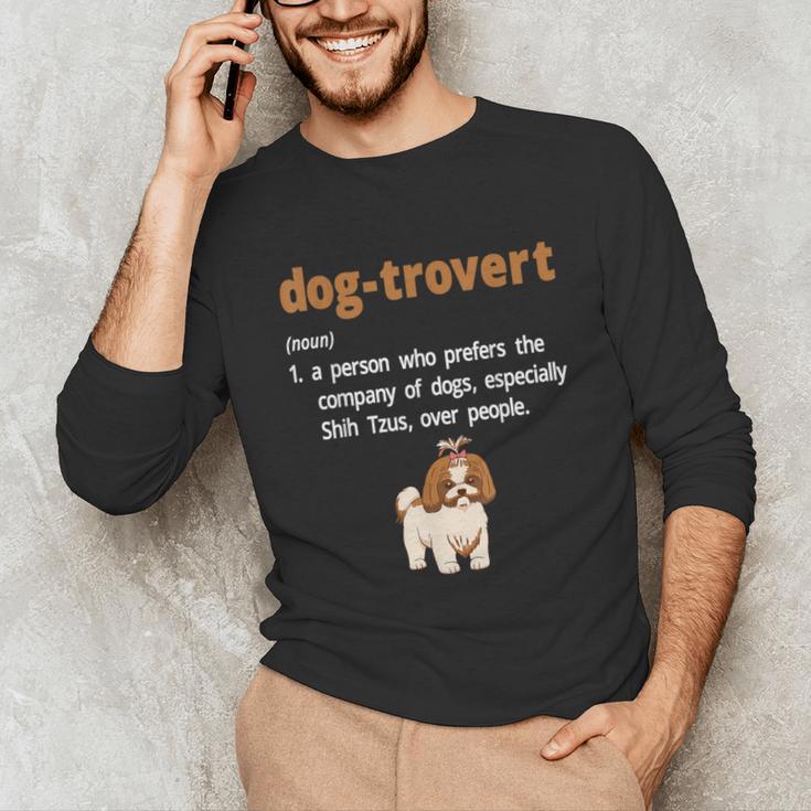 Dog-Trovert Shih Tzu Humor Definition Introvert Unisex Long Sleeve T-Shirt