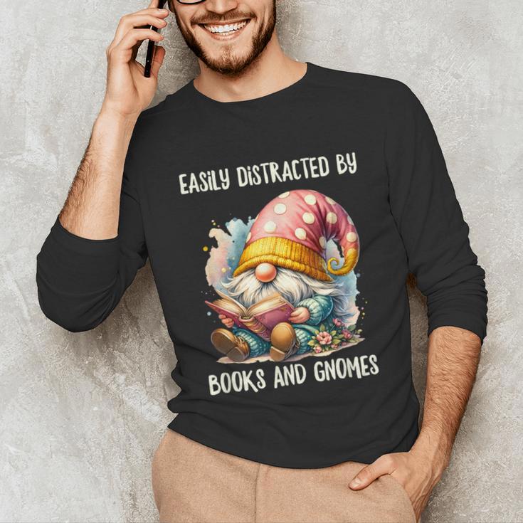 Easily Distracted By Books And Gnomes Book Reading Gnome Unisex Long Sleeve T-Shirt Easily Distracted By Books And Gnomes Book Reading Gnome Unisex Long Sleeve T-Shirt